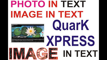 quarkxpress, insert photo into text in quark tutorial, Quarkxpress tutorial