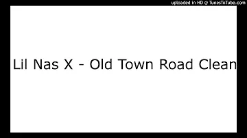 Lil Nas X - Old Town Road Original Clean