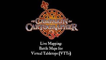 Live Mapping: Battlemaps and Virtual Tabletops