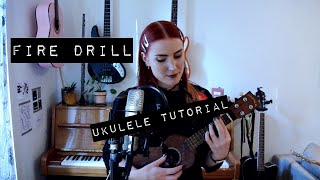 UKULELE TUTORIAL: Fire Drill - Melanie Martinez | idatherese