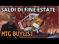 Ecco le carte che sto comprando in questi giorni e perchè --- MTG BUYLIST