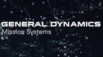 Introducing General Dynamics Mission Systems