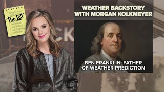 The List: Morgan's weather backstory