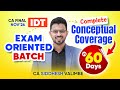 LIVE Exam Oriented Batch - CA Final IDT - Nov'26/May'27 | CA Siddhesh Valimbe