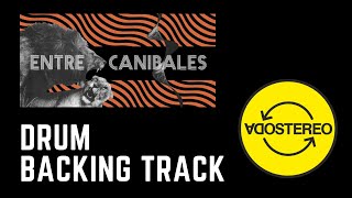 Soda Stereo - Entre Caníbales | Drum Backing TRack