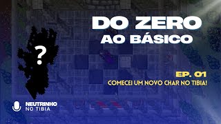 I STARTED A NEW CHARACTER IN TIBIA - FROM ZERO TO BASICS | EPISODE 1