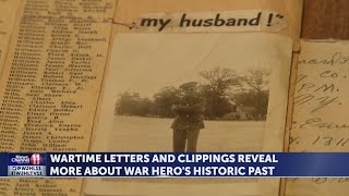 Wartime letters and clippings reveal more about war hero's historic past