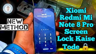 Redmi Note 8 Pro Screen Lock Unlock 2026 🔥 | 100% Working Method | Unlock Tool
