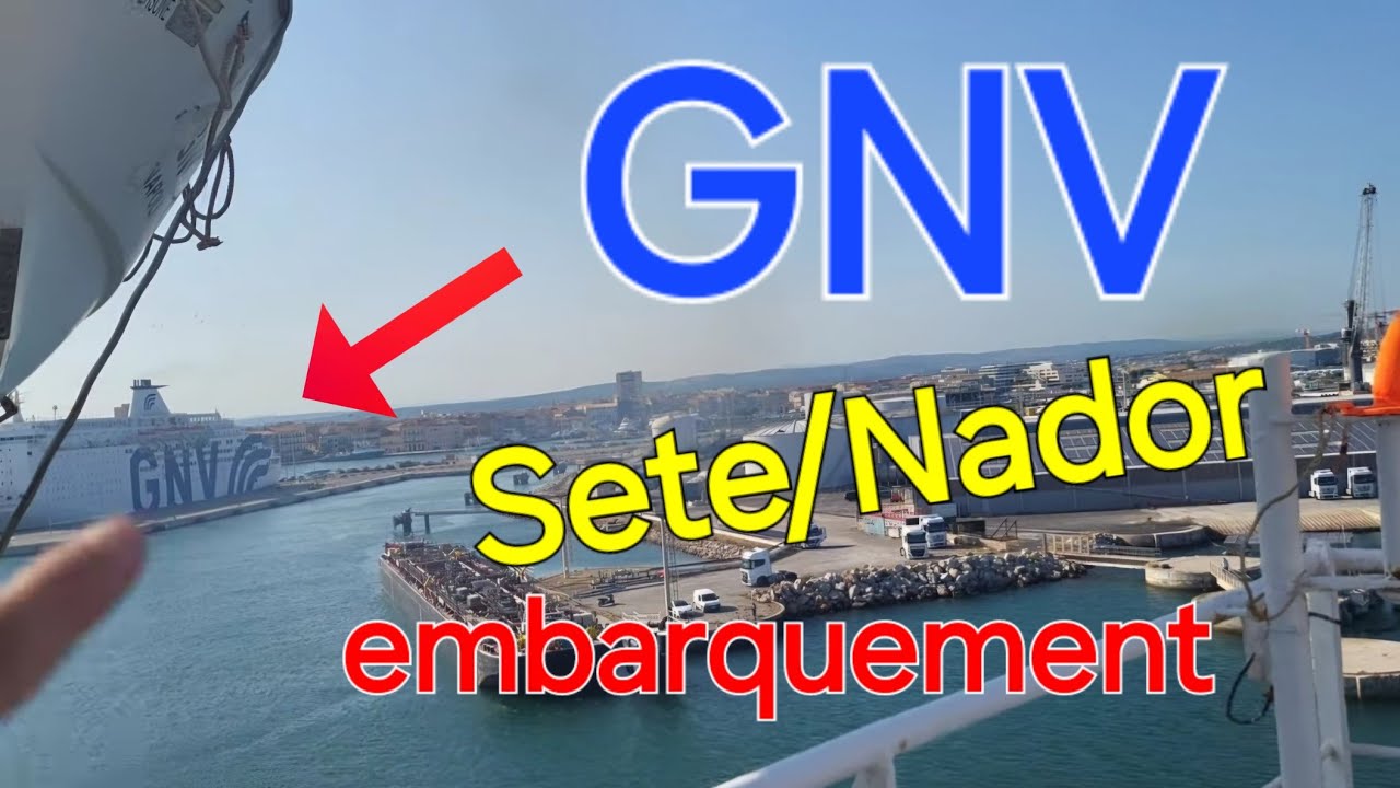 [Vlog] DEPART pour le Maroc, COUP de Gueule GNV (sete/nador) 😟
