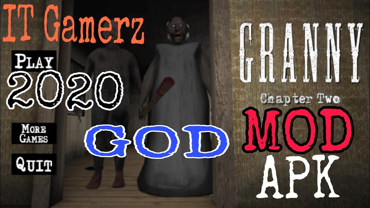 Granny chapter 2 GOD (MOD) IT Gamerz YouTube