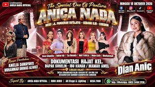 🔴LIVE ANICA NADA ( DIAN ANIC ) EDISI SIANG 18 OKTOBER 2026 | SIDAWANGI | SUMBER | CIREBON
