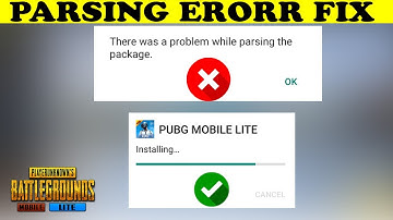 Pubg Mobile Lite New Update Installation Problem | Pubg Lite Parsing Package Problem Solved
