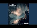Dark River 