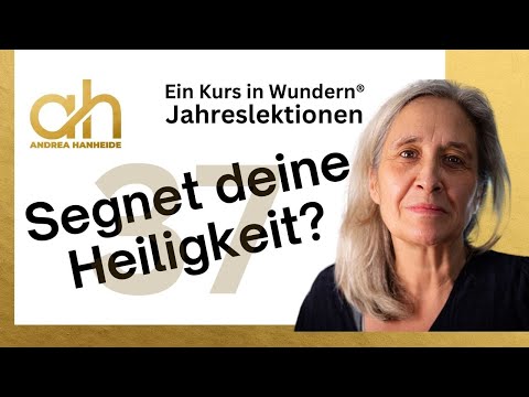 Lektion 37: Segnet deine Heiligkeit? - EKIW