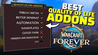 Best Quality of Life Addons | WoW Forever