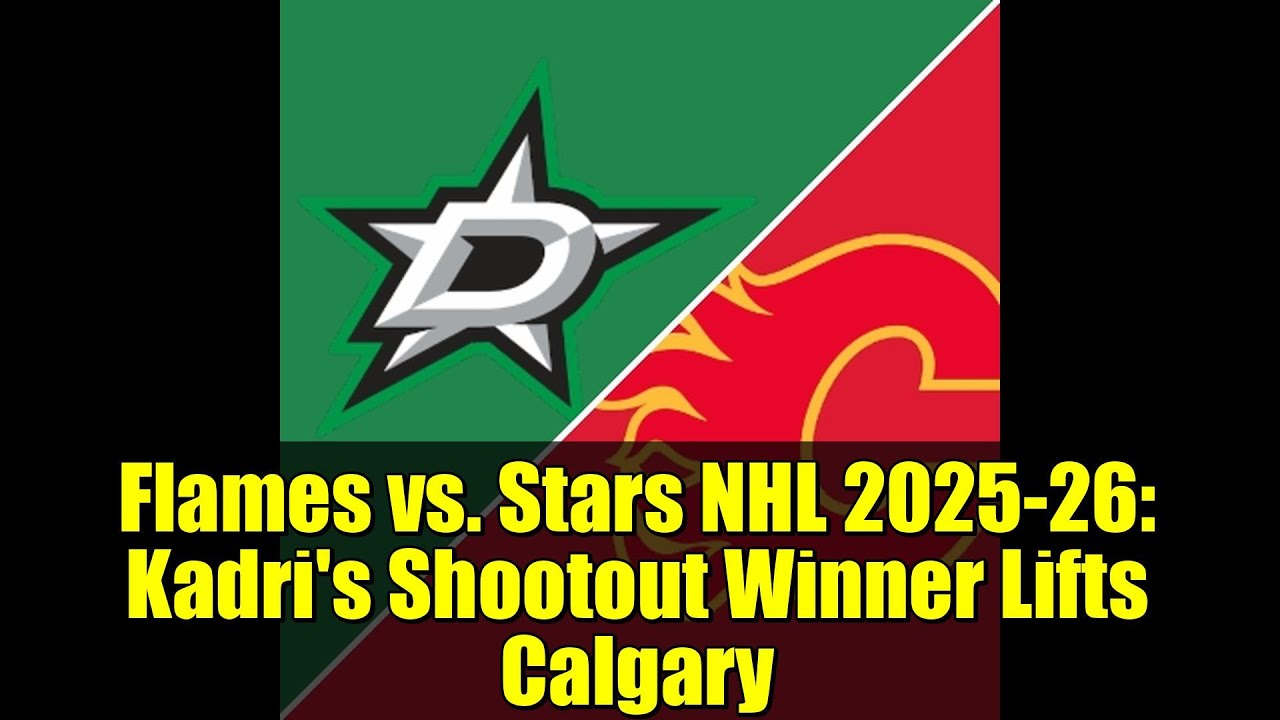 Flames vs. Stars NHL 2025-26: Kadri's Shootout Winner Lifts Calgary | Highlights