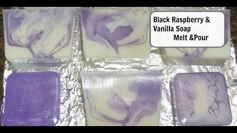 Black Raspberry & Vanilla Soap- Melt & Pour