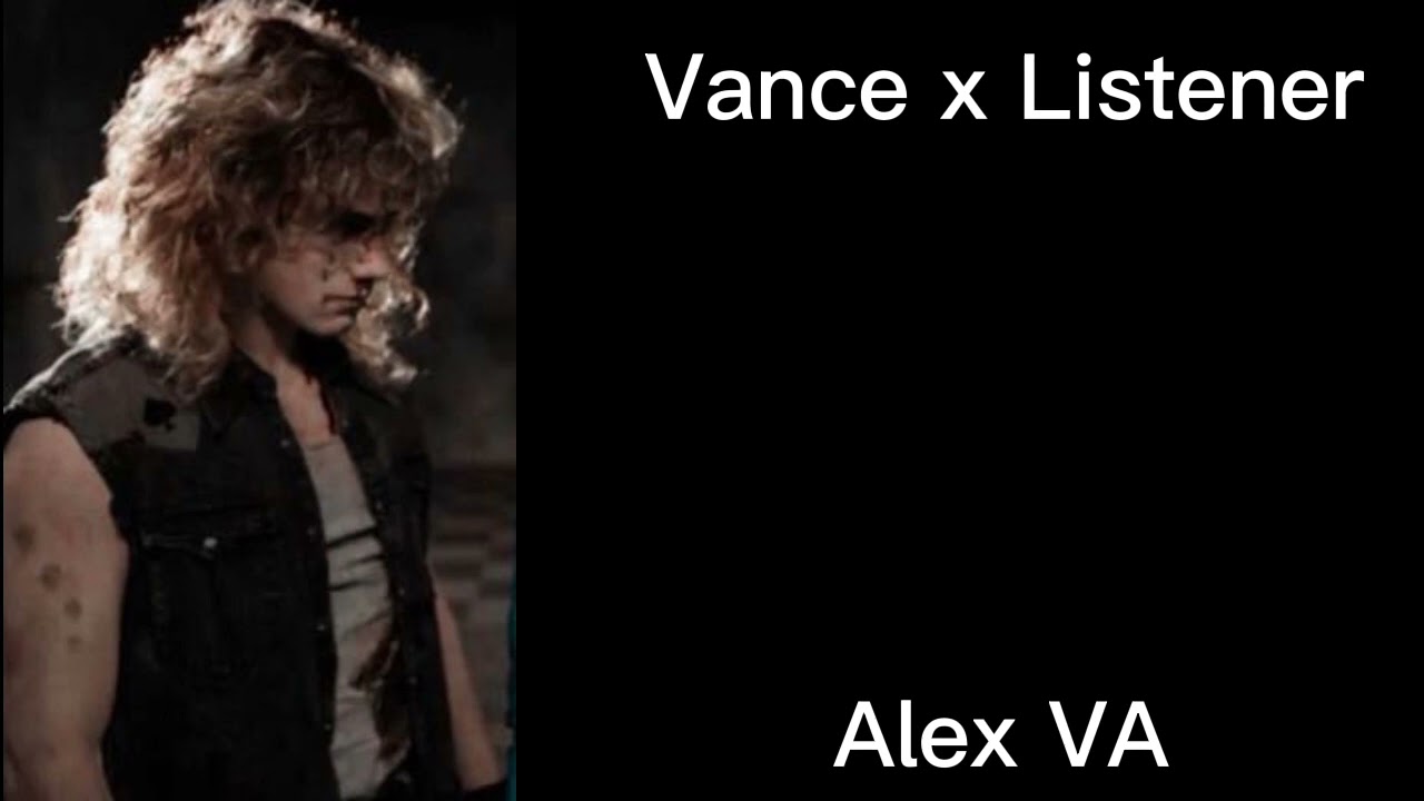 Vance Hopper x Listener// Alex VA// the black phone