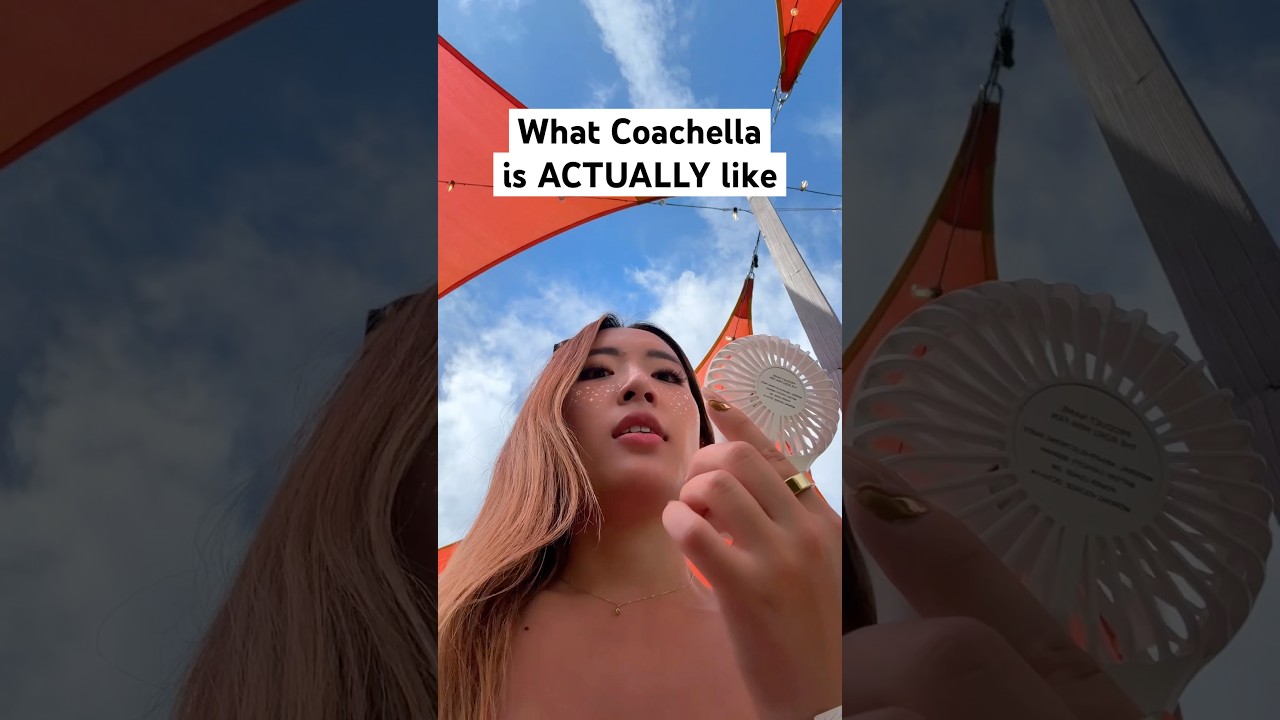 What Coachella is REALLY like cuz why’s no one talking about it 