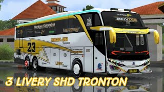 Share 3 Livery Shd Nakula/Tronton Original // Free Download // Bus Simulator Indonesia