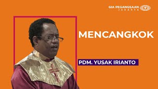 Siraman Rohani | Pdm. Yusak Irianto | Mencangkok