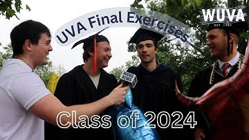 UVA Final Exercises: Class of 2024