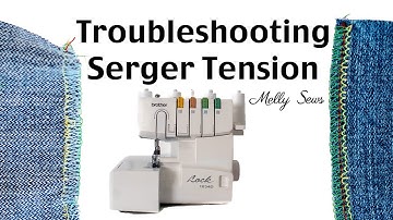 Serger Tension Troubleshooting