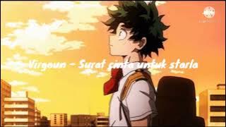 Virgoun - Surat cinta untuk starla (slowed   reverb)