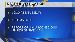 Menominee, Michigan man found dead, police investigating