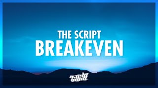 The Script - Breakeven (Lyrics) | 432Hz