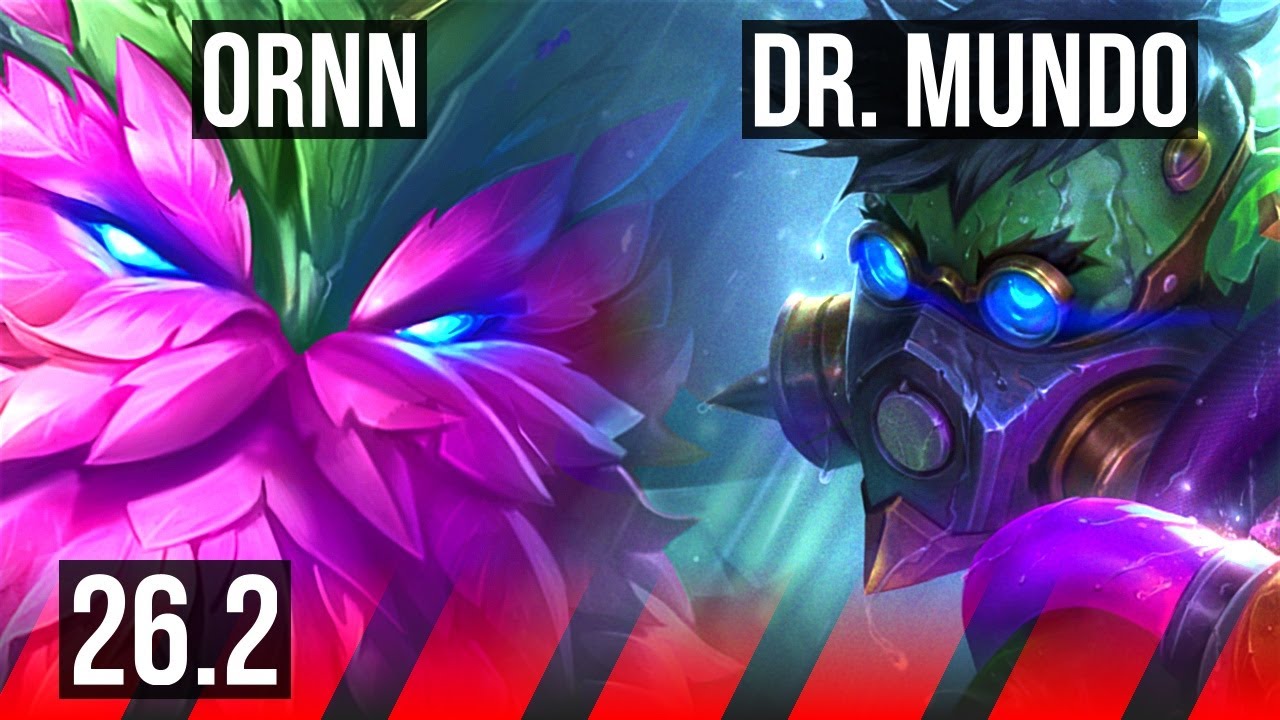 ORNN vs DR. MUNDO (TOP) | 57K damage | EUW Diamond | 26.2