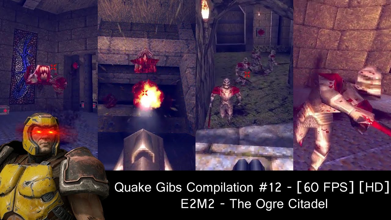 Saturday Quake gibs compilations - E2M2 [60 FPS] [HD]