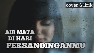 AIR MATA DI HARI PERSANDINGAN cover decky ryan