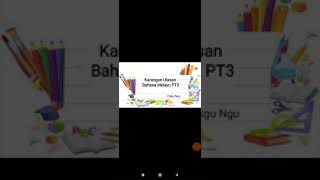 Karangan Ulasan PT3