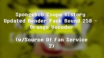 Spongebob Csupo History Updated Render Pack 258 - Orange Vocoder