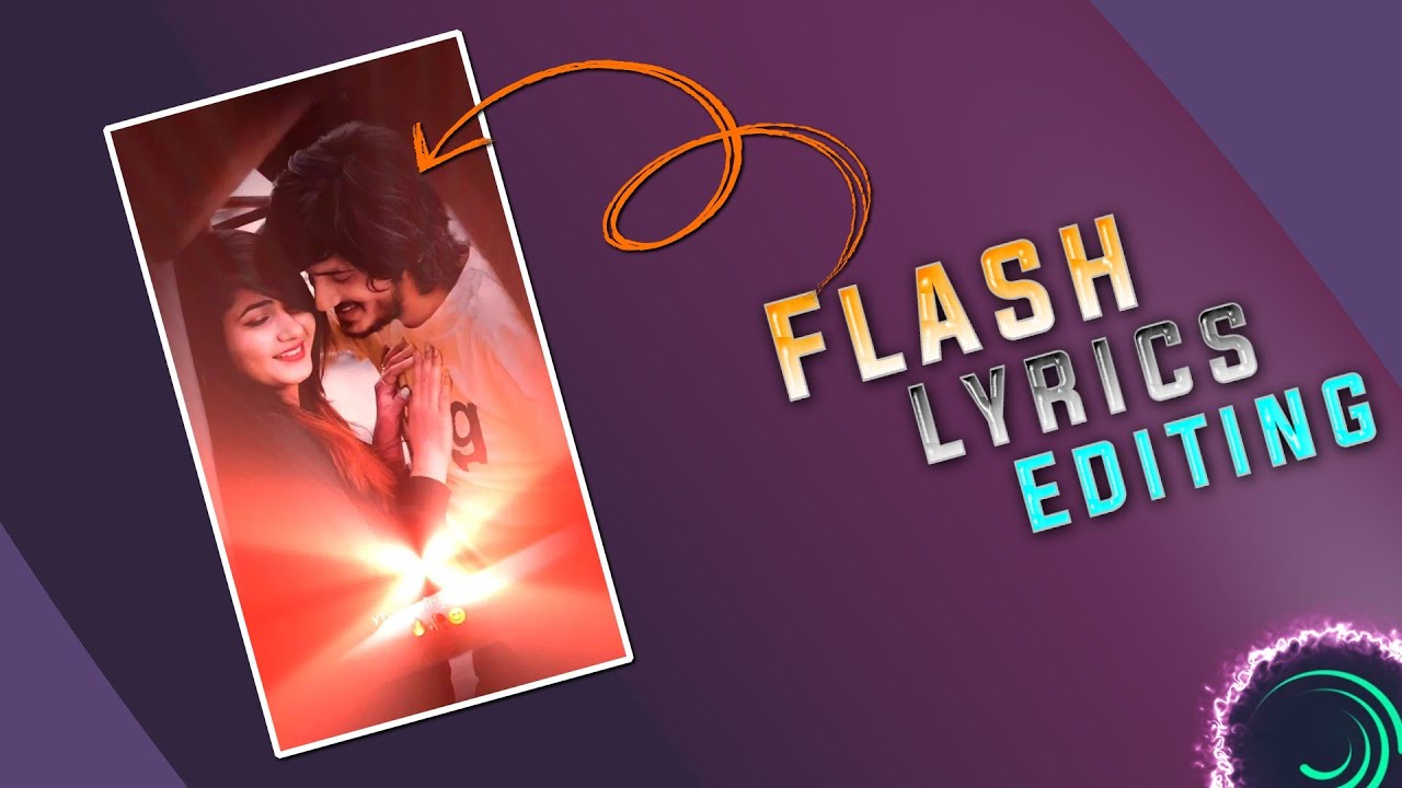 New Viral Flash Lyrics status video kaise banaye alight motion viral