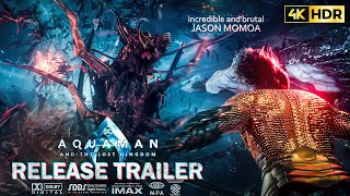 [4K HDR] Aquaman 2: The Lost Kingdom - Release Trailer (60FPS) Jason Momoa | Warner Bros 2023