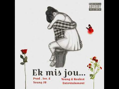Young JB - Ek Mis Jou (Official Audio) Prod. ICE & Young JB