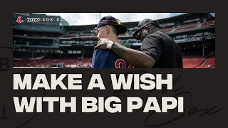 Make A Wish With David Ortiz | Sox Docs