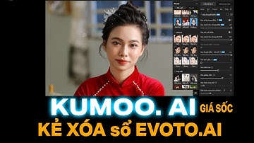 Phần mềm Meitu Update mới Kumoo AI  XÓA NGÔI Evoto