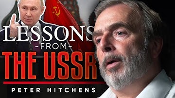 Het USSR-experiment: wat de wereld ervan leerde - Peter Hitchens