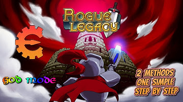 Rogue Legacy God Mode - Cheat Engine