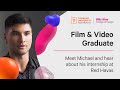 Meet michael traish film and graduate  internship with red havas