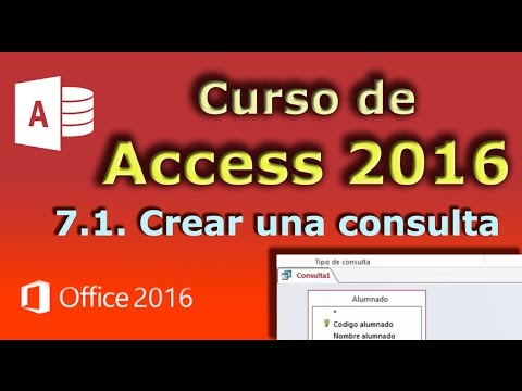 Curso de Access 2016. 7.1. Crear una consulta.