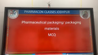 MCQ- pharmaceutical packaging/ packaging materials