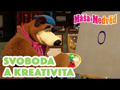 Máša a Medvěd 🐻👧 Svoboda a kreativita 💆🏼‍♀️➿ Kolekce epizod 🎬