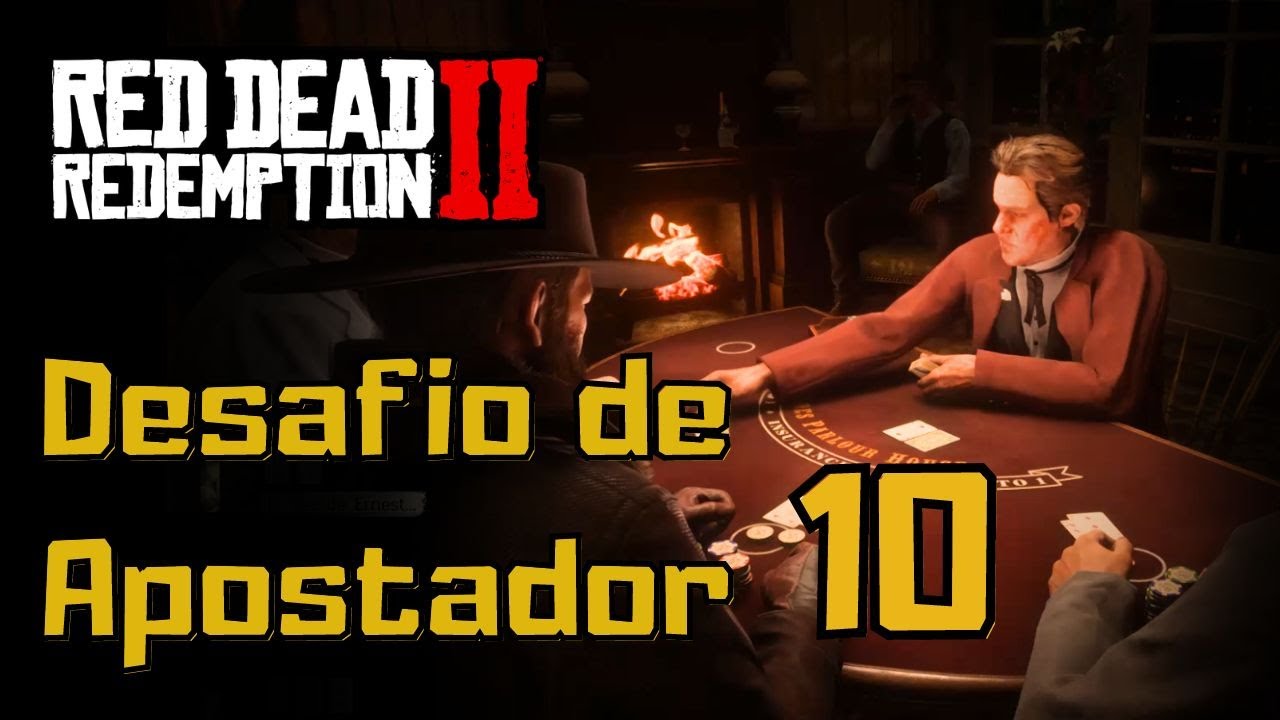 DESAFIO DE APOSTADOR 10 - RED DEAD REDEMPTION 2