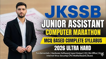Jkssb Junior Assistant Complete Computer Marathon MCQ Based 2026 Complete Topics 