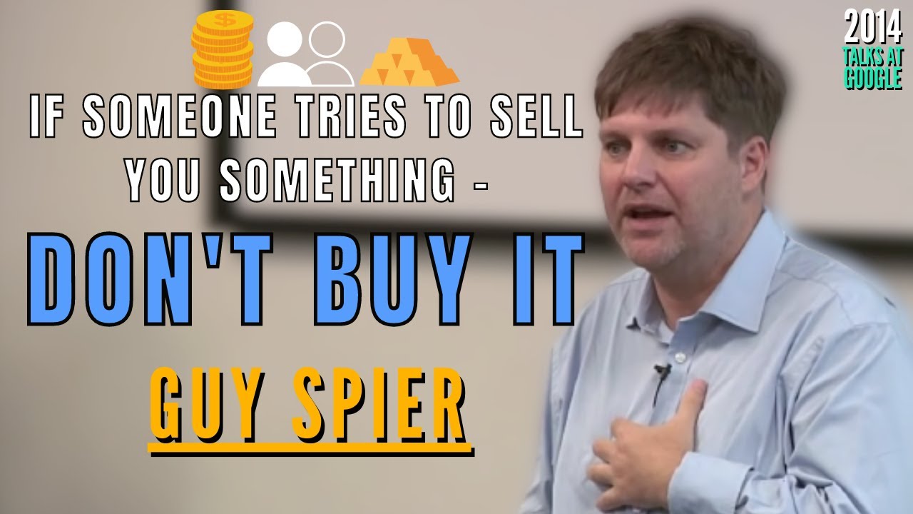Collection: Guy Spier - #5 'If Someone Tries To Sell You Something, Don't Buy It.'