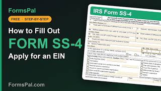 How to Fill Out IRS Form SS-4, Apply for an EIN (Step by Step)